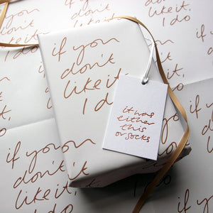 If You Don’t Like It I Do Wrap - 2 Sheets