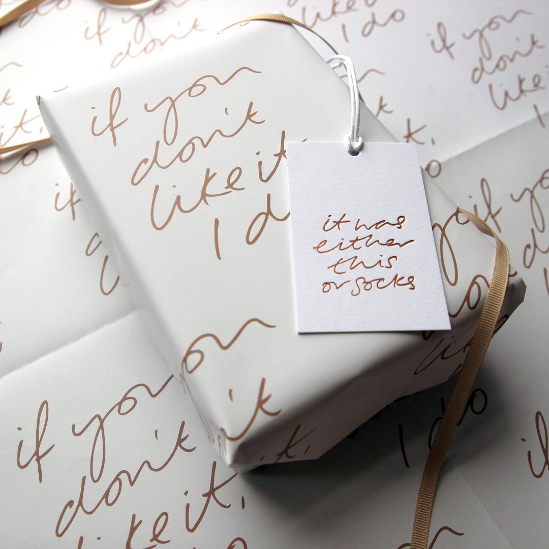 If You Don’t Like It I Do Wrap - 2 Sheets