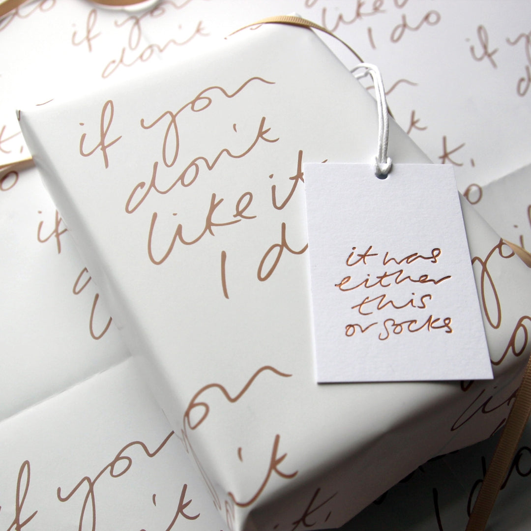 If You Don’t Like It I Do Wrap - 2 Sheets