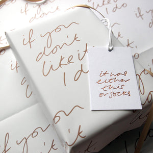 If You Don’t Like It I Do Wrap - 2 Sheets