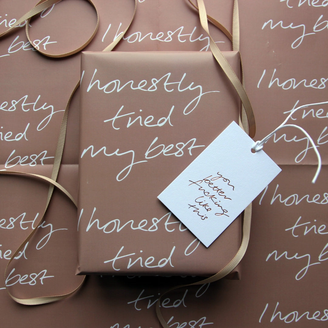 I Honestly Tried My Best Wrap - 2 Sheets