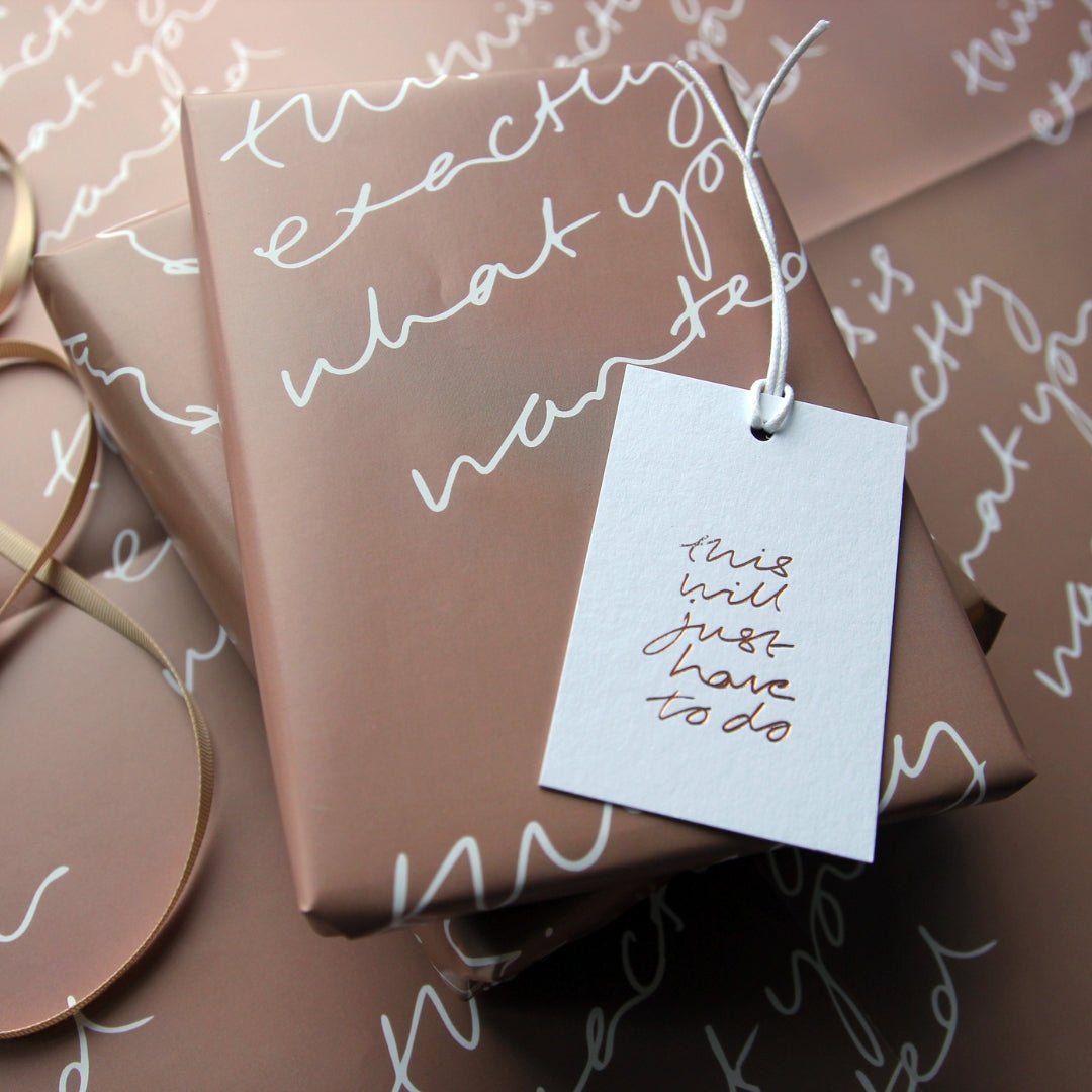 This Is Exactly What You Wanted Wrap - 2 Sheets