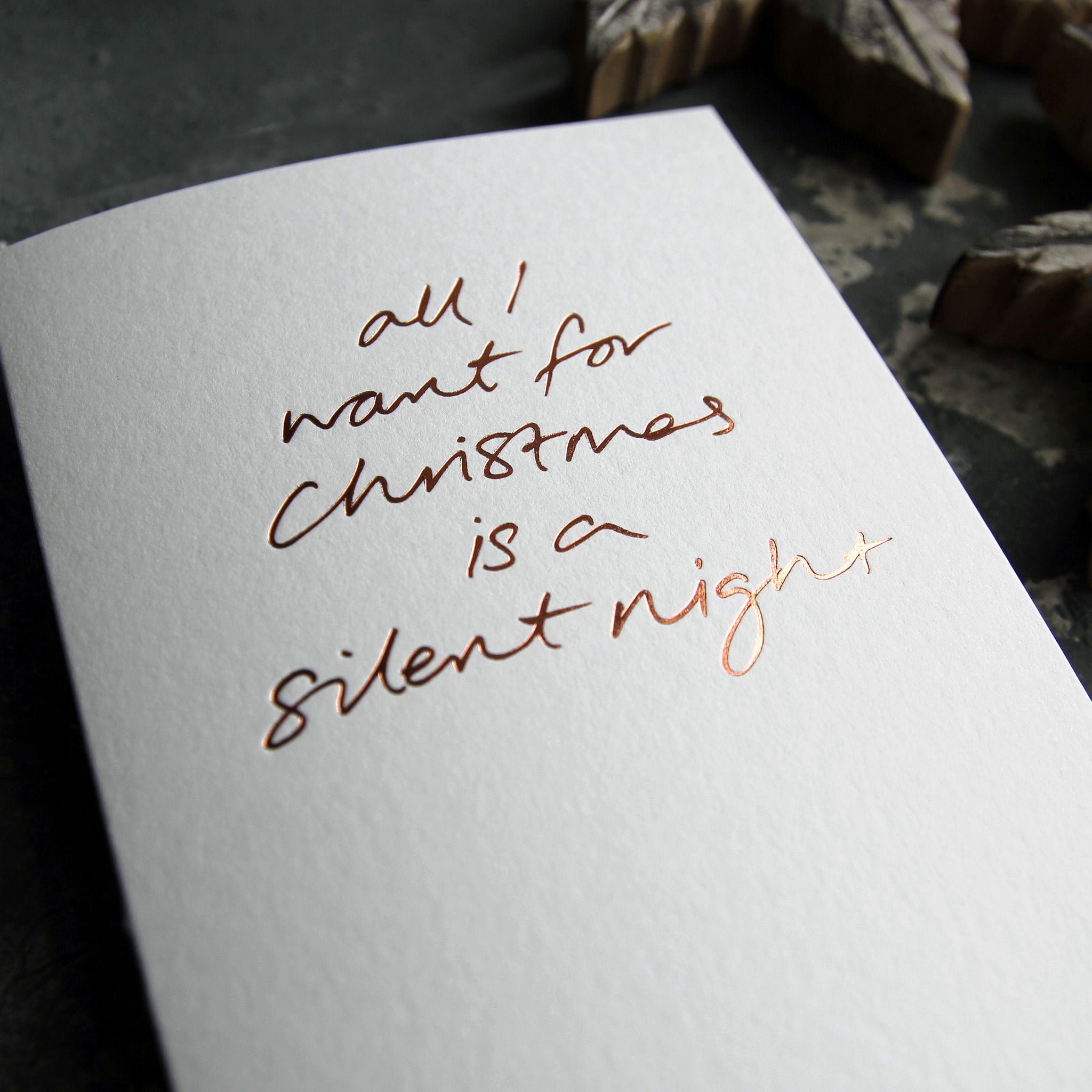 All I Want For Christmas Is A Silent Night