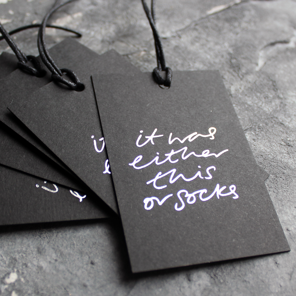 It Was Either This Or Socks - Gift Tags