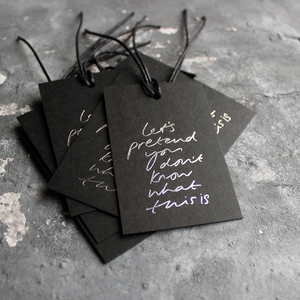 Let's Pretend You Don't Know What This Is - Gift Tags