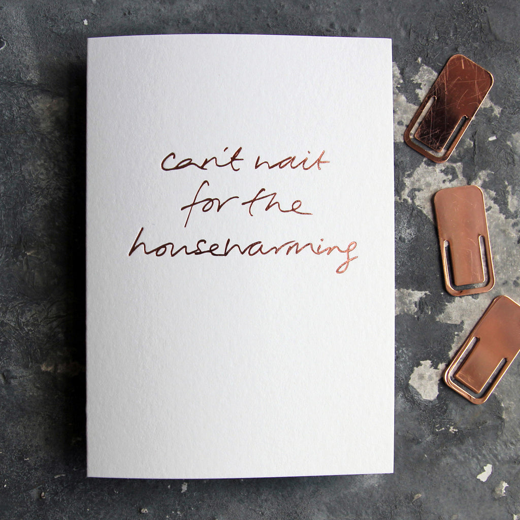 Can't Wait For The Housewarming