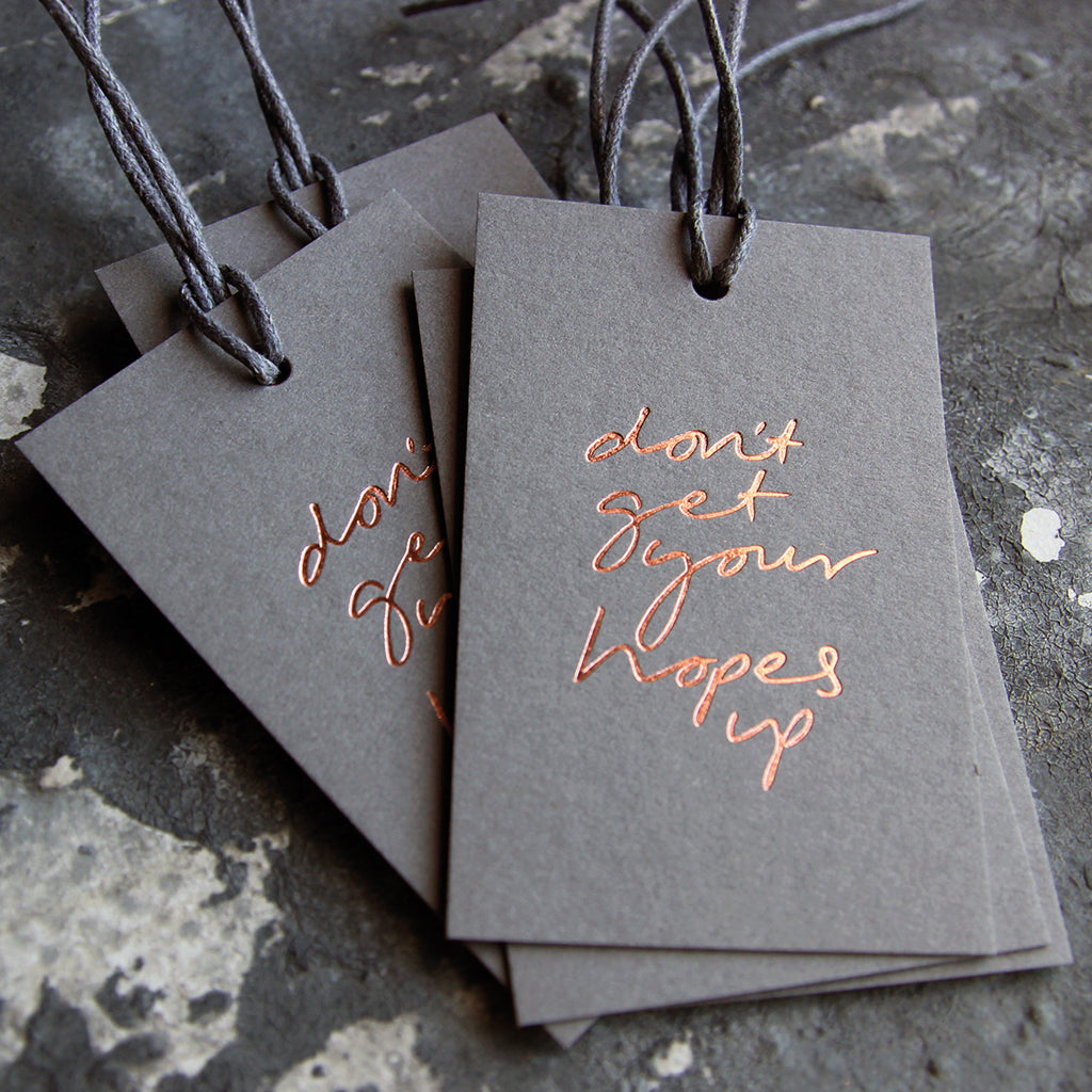 Don't Get Your Hopes Up - Gift Tags