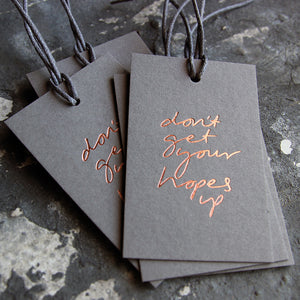 Don't Get Your Hopes Up - Gift Tags