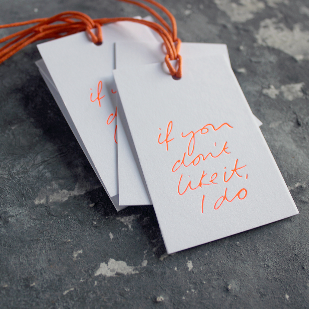 If You Don't Like It I Do - Gift Tags