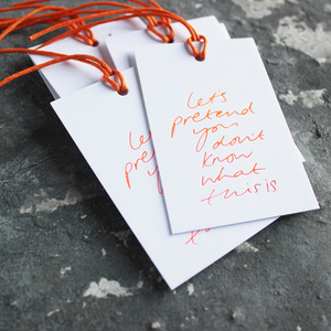 Let's Pretend You Don't Know What This Is - Gift Tags