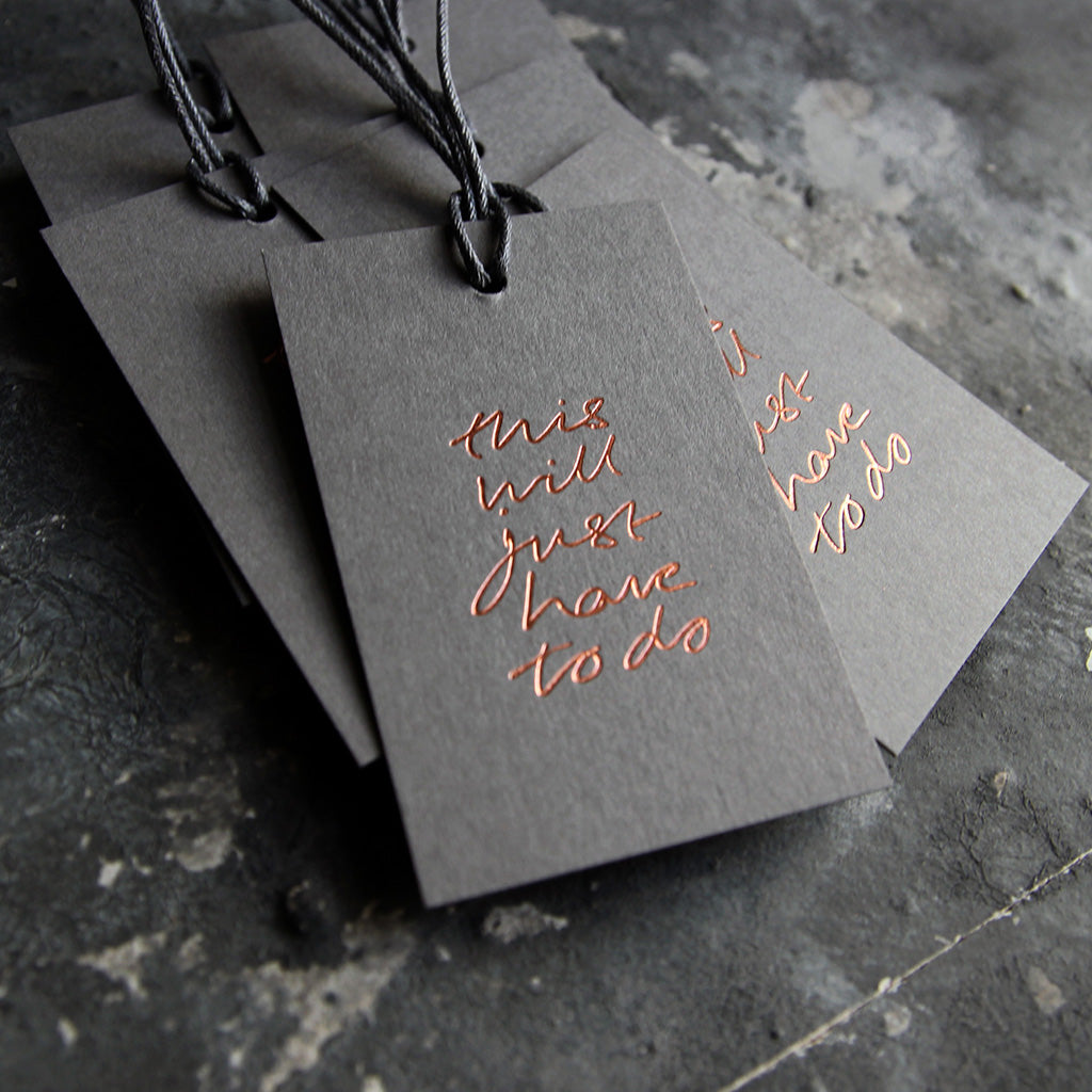 This Will Just Have To Do - 6 Gift Tags
