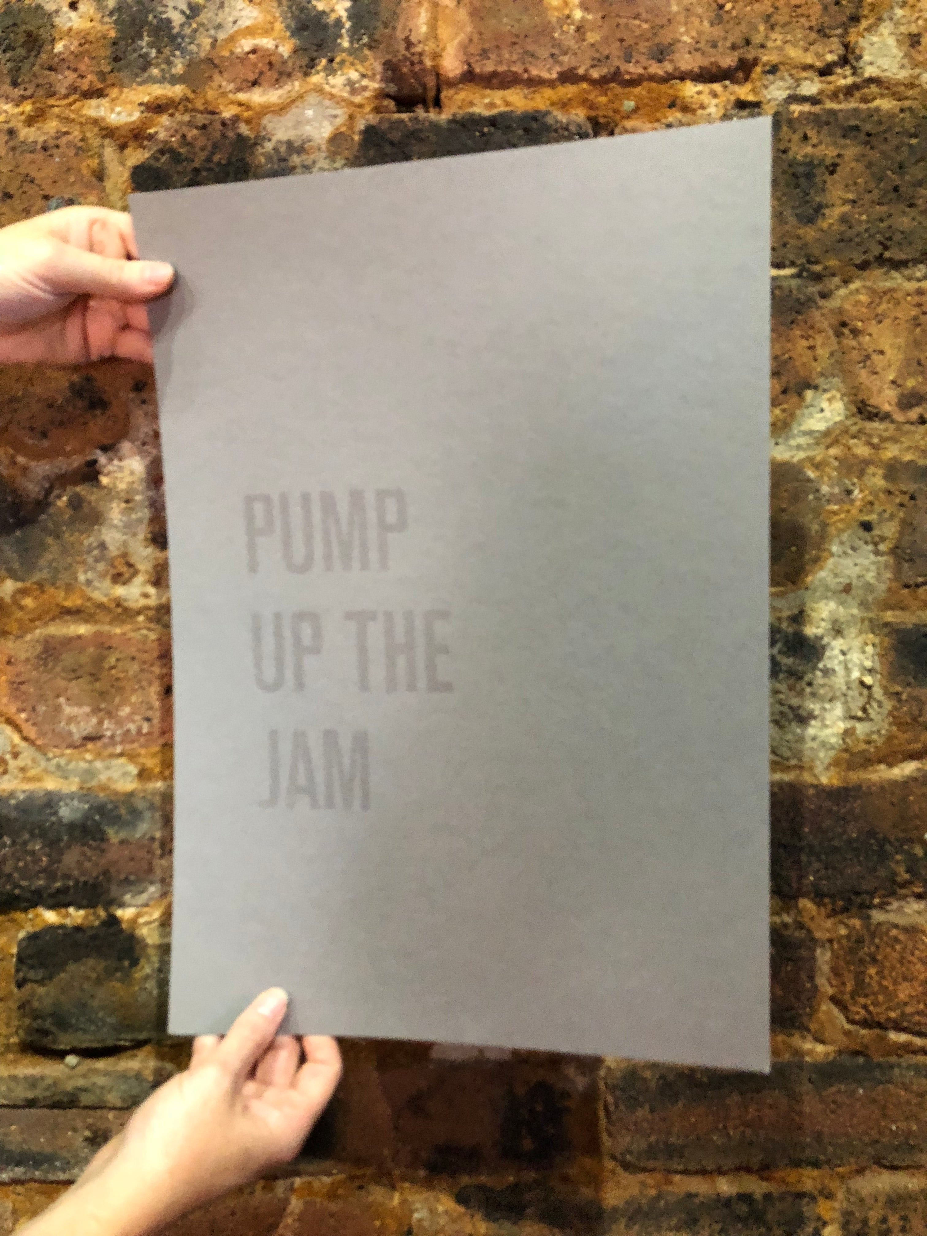 Pump Up The Jam - A3 Hand Screen Print