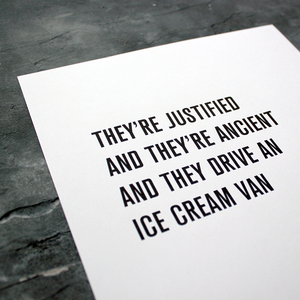 The KLF lyrics 'They're justified and they're ancient' are framed in a typographic design