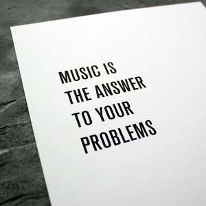 Music is the answer by Danny Tenaglia a Typographic song lyric Poster