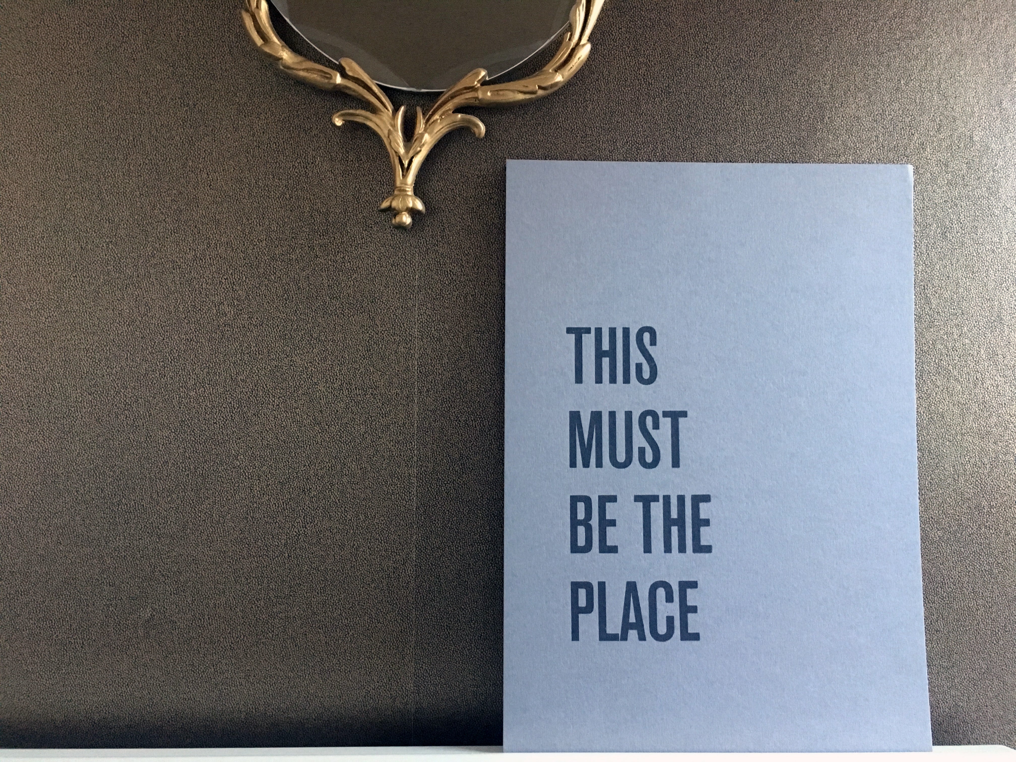 This Must Be The Place - A3 Hand Screen Print