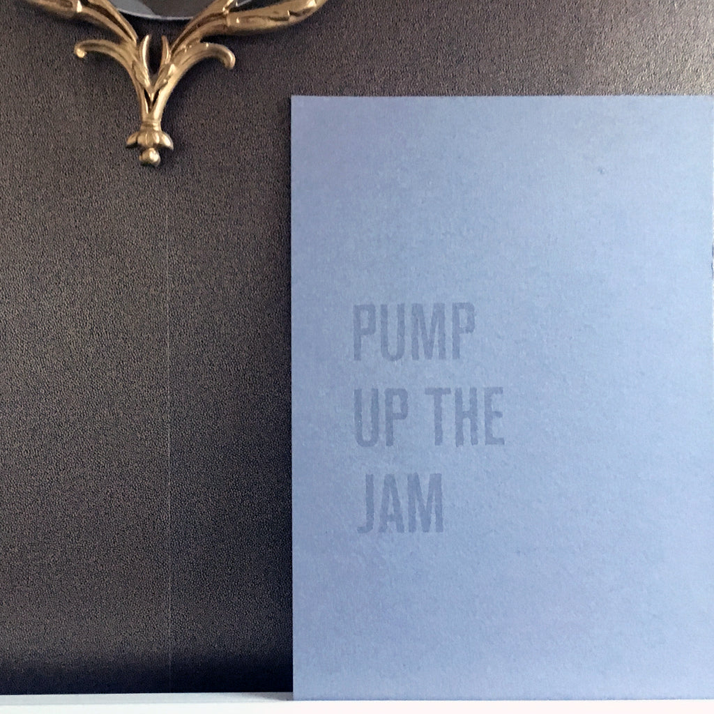 Pump Up The Jam - A3 Hand Screen Print